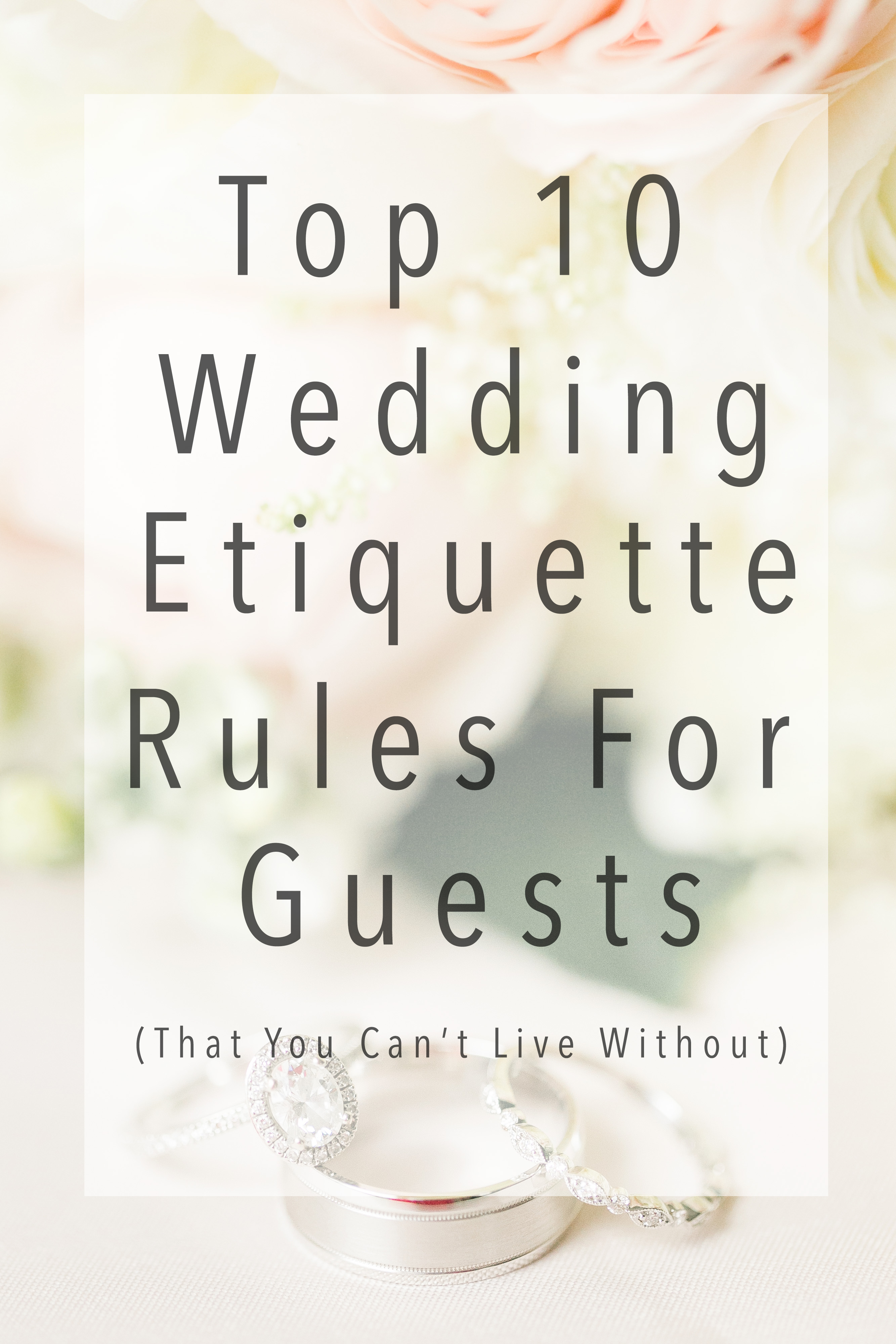 Rules Wedding New Etiquette Of Guest Chance
